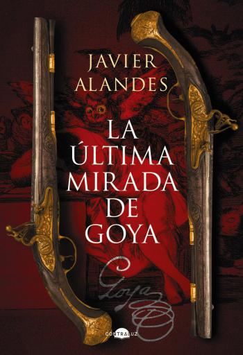 Portada del libro La última mirada de Goya