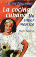 Portada del libro La cocina cubana: un sabor mestizo