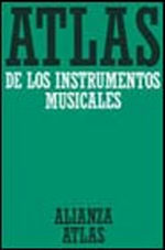 Portada del libro Atlas de los instrumentos musicales