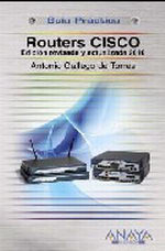 Portada del libro Routers Cisco. Edicion revisada y actualizada 2010 GUiAS PRa