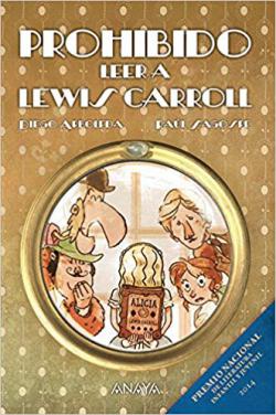 Portada del libro Prohibido leer a Lewis Carroll