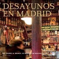 Portada del libro DESAYUNOS EN MADRID