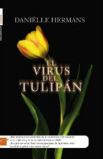 Portada del libro El virus del tulipán