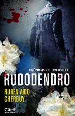 Portada del libro Rododendro: Crónicas de Rockville