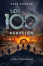 Portada del libro Los 100: Rebelión