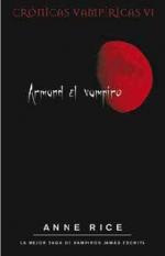 Portada del libro Armand el vampiro. Crónicas vampíricas VI