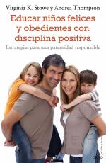 Portada del libro Educar niños felices y obedientes con disciplina positiva