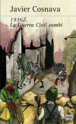 1936Z (La guerra civil zombi 1)