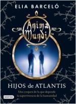 Hijos de Atlantis. Anima Mundi 2