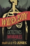 Portada del libro Detectives imparables. Wild Boy 2