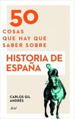 Portada del libro 50 cosas que hay que saber sobre Historia de España