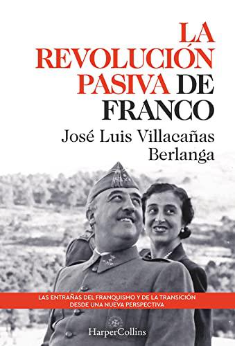 Portada del libro La revolución pasiva de Franco